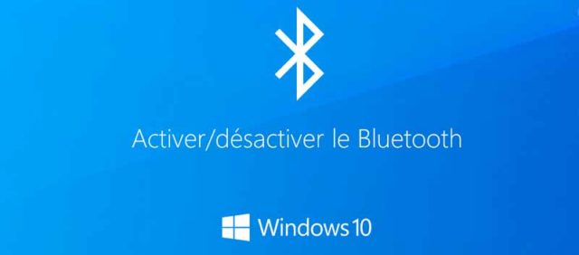 comment-activer-bluetooth-windows10